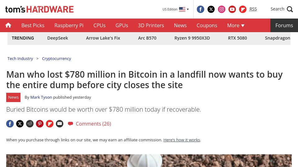 Screenshot of tomshardware.com: Man who lost $780M in Bitcoin in a landfill now wants to buy the dump