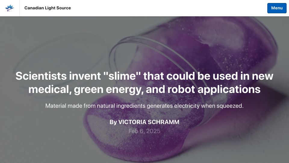 Screenshot of lightsource.ca: Scientists invent "slime" – could be used in medical, energy, robot applications