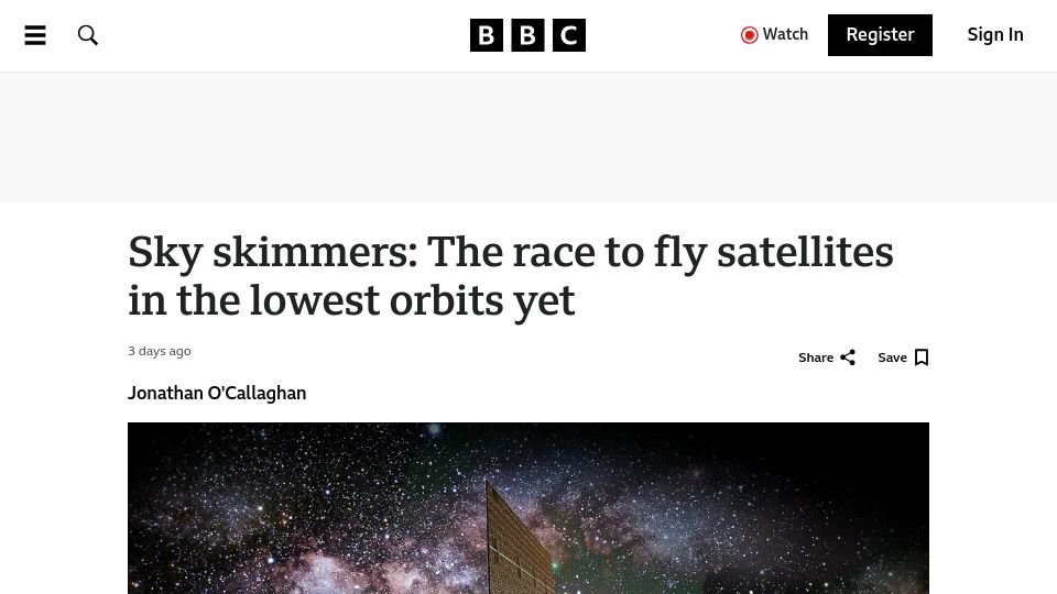 Screenshot of bbc.com: Sky skimmers: The race to fly satellites at the lowest orbits yet