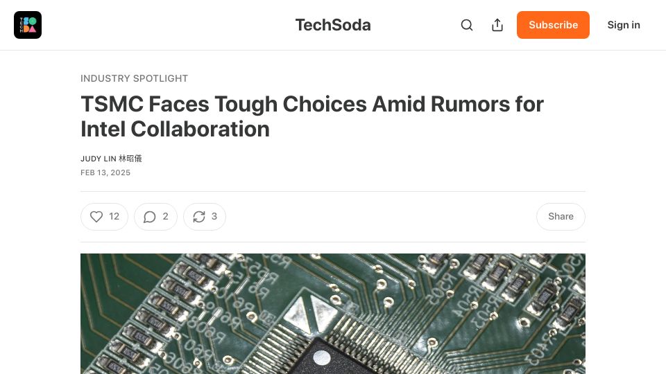 Screenshot of techsoda.substack.com: TSMC faces tough choices amid rumors for Intel foundry collaboration