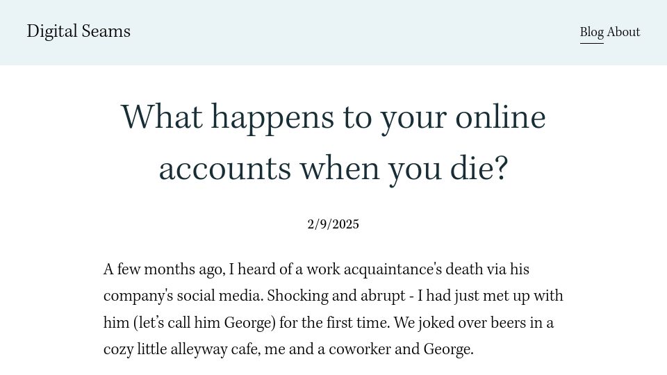 Screenshot of digitalseams.com: What happens to your online accounts when you die?