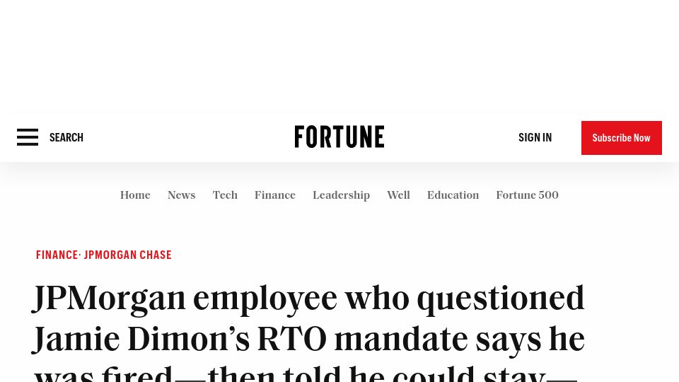 Screenshot of fortune.com: JPMorgan employee questioned Dimon's RTO mandate, fired, then told he could stay