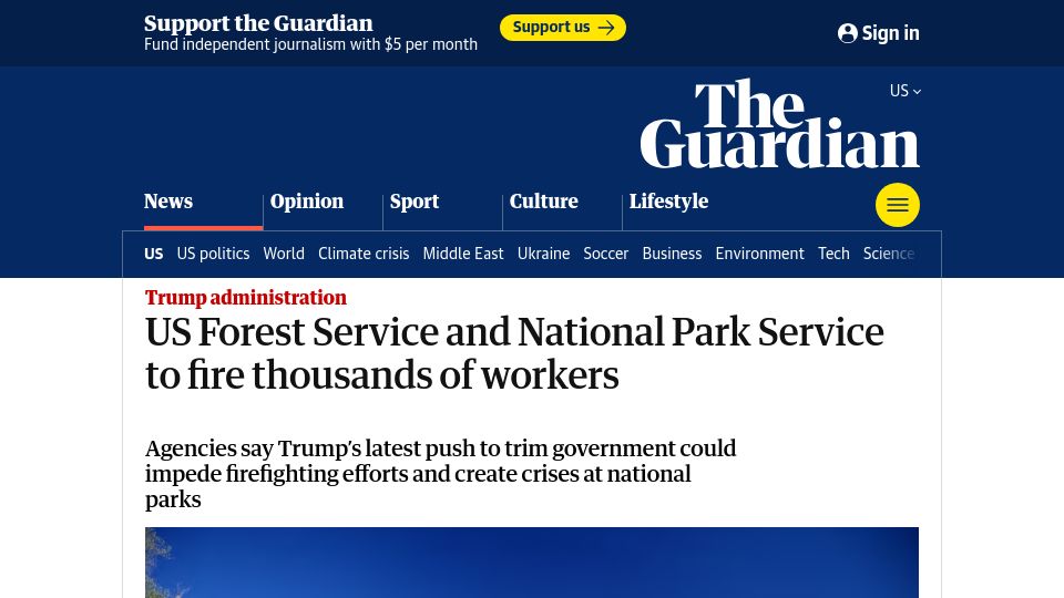Screenshot of theguardian.com: US Forest Service and National Park Service to fire thousands of workers