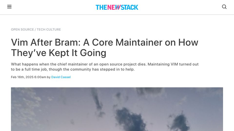 Screenshot of thenewstack.io: Vim after Bram: a core maintainer on how they've kept it going