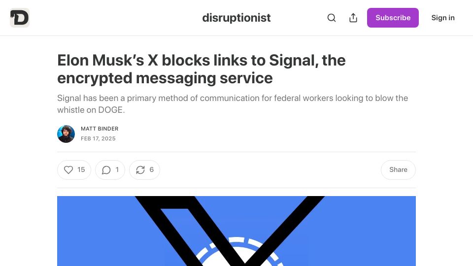 Screenshot of disruptionist.com: X users are unable to post “Signal.me” links