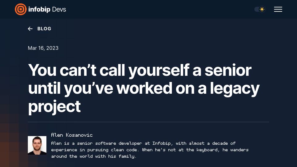 Screenshot of infobip.com: You're not a senior engineer until you've worked on a legacy project (2023)