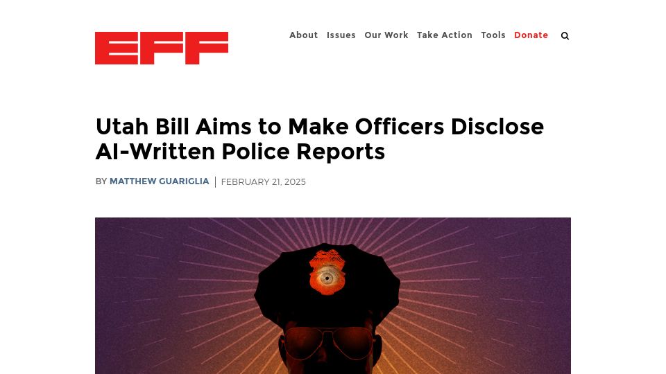 Screenshot of eff.org: Utah Bill Aims to Make Officers Disclose AI-Written Police Reports