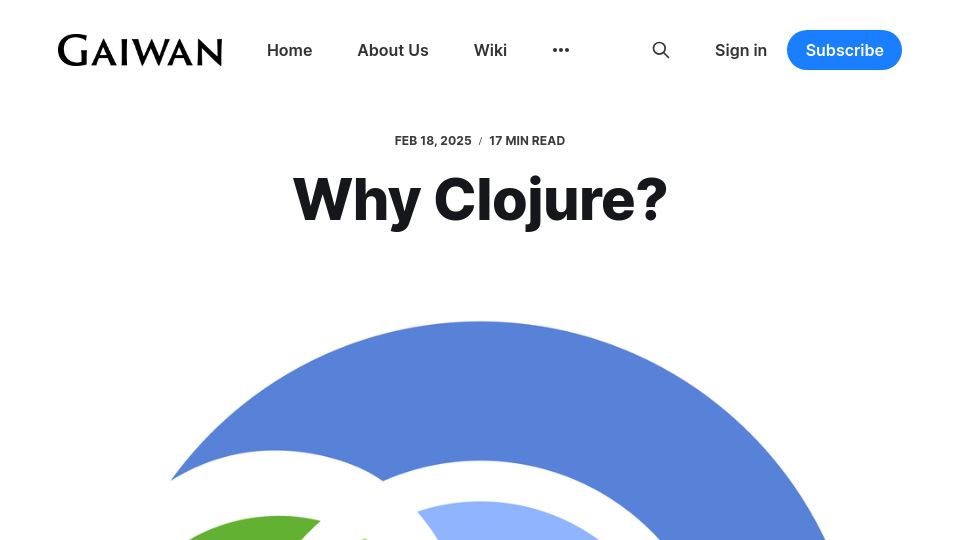 Screenshot of gaiwan.co: Why Clojure?