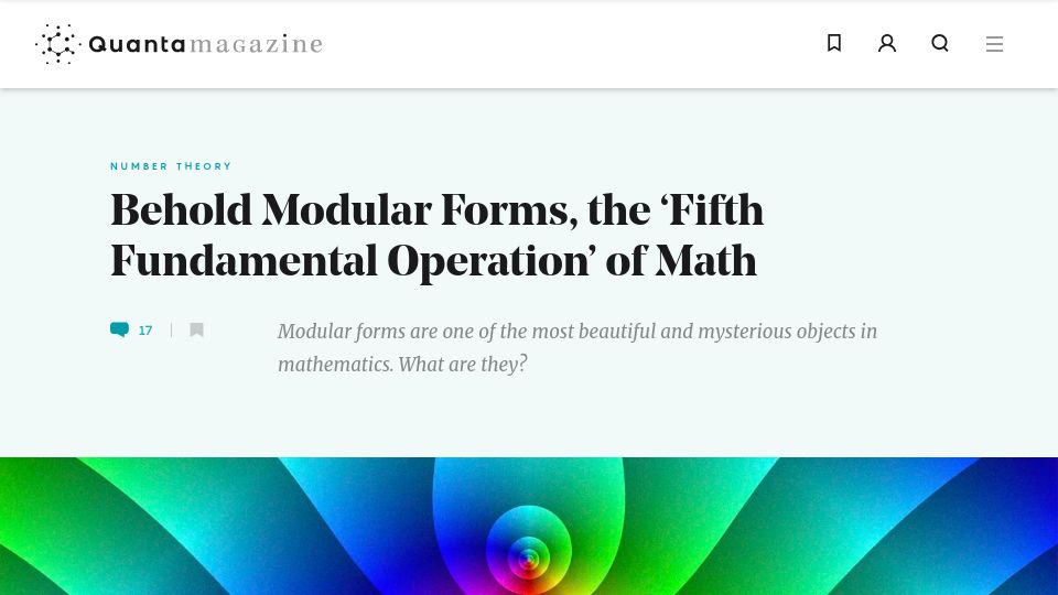 Screenshot of quantamagazine.org: Modular forms, the 'fifth fundamental operation' of math (2023)