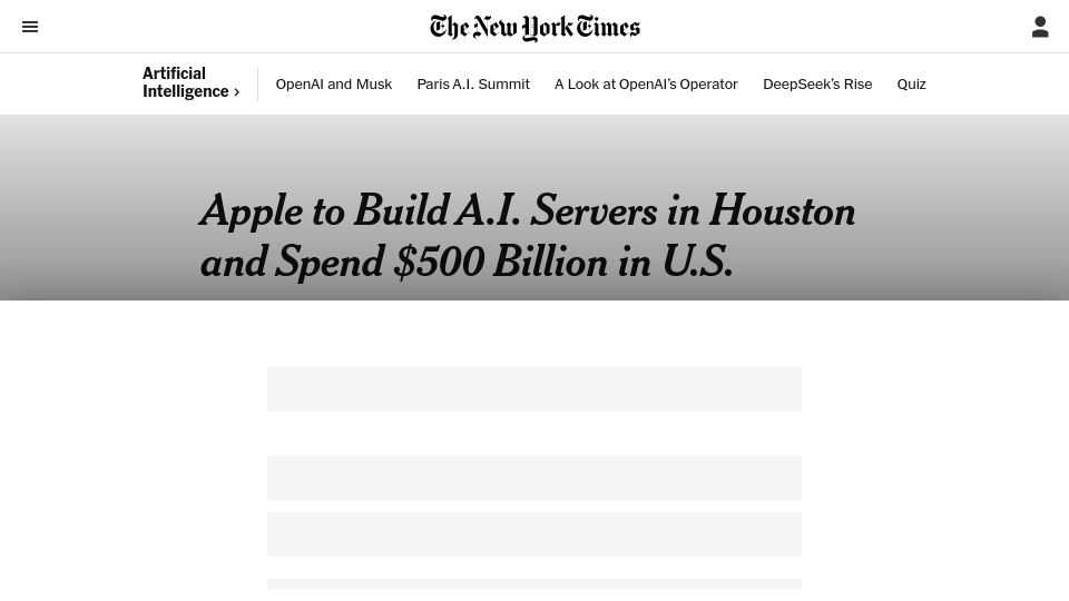 Screenshot of nytimes.com: Apple to Build A.I. Servers in Houston and Spend $500B in U.S.