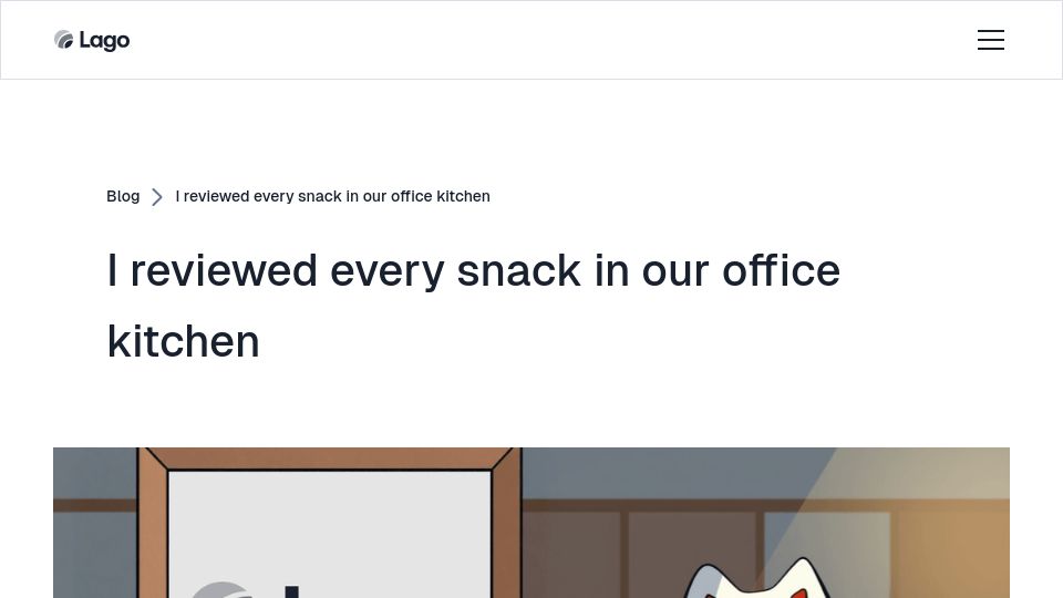 Screenshot of getlago.com: I ate and reviewed every snack in our office kitchen