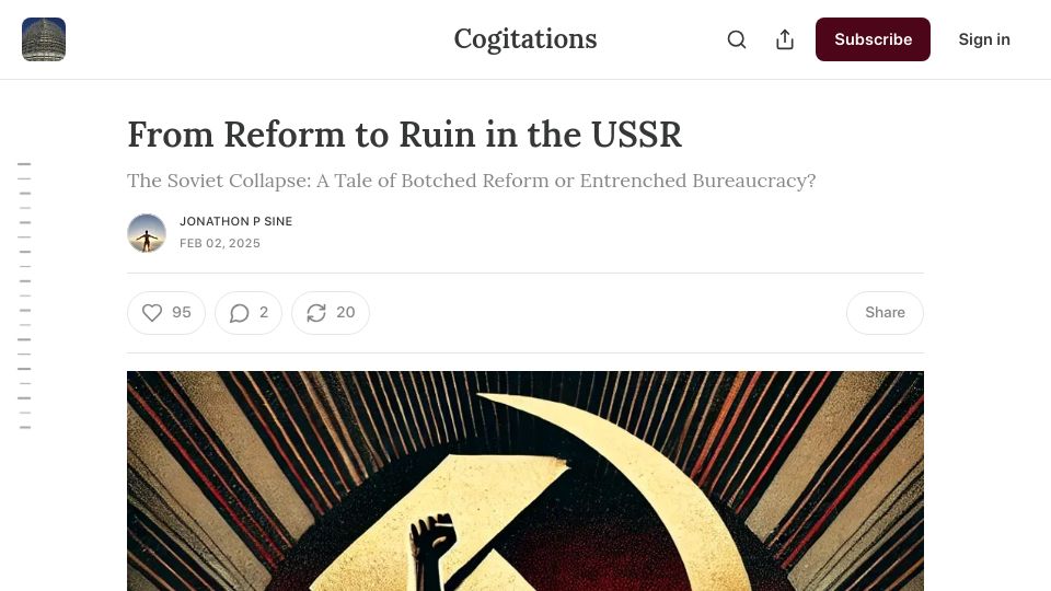 Screenshot of cogitations.co: From Reform to Ruin in the USSR
