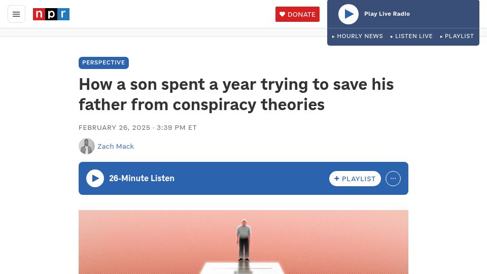 Screenshot of npr.org: A son spent a year trying to save his father from conspiracy theories