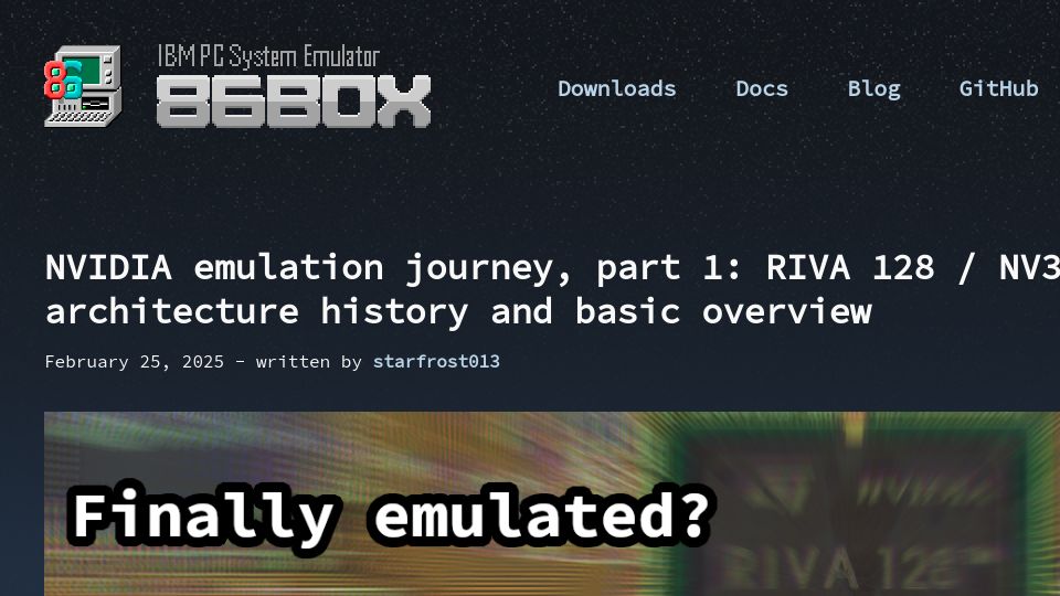 Screenshot of 86box.net: Nvidia emulation journey, part 1: RIVA 128/NV3 architecture history and overview