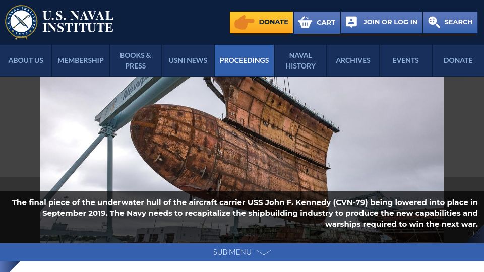 Screenshot of usni.org: The U.S. needs a shipbuilding revolution
