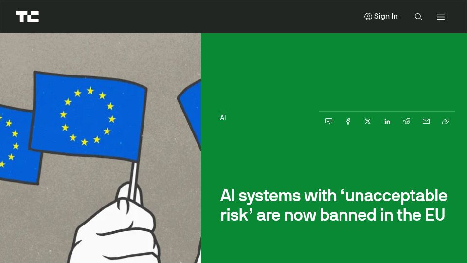 Screenshot of techcrunch.com: AI systems with 'unacceptable risk' are now banned in the EU