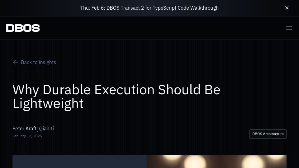 Screenshot of dbos.dev: Why Durable Execution Should Be Lightweight