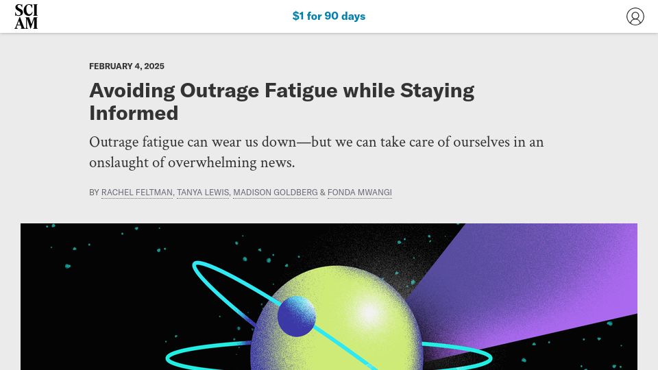 Screenshot of scientificamerican.com: Avoiding outrage fatigue while staying informed