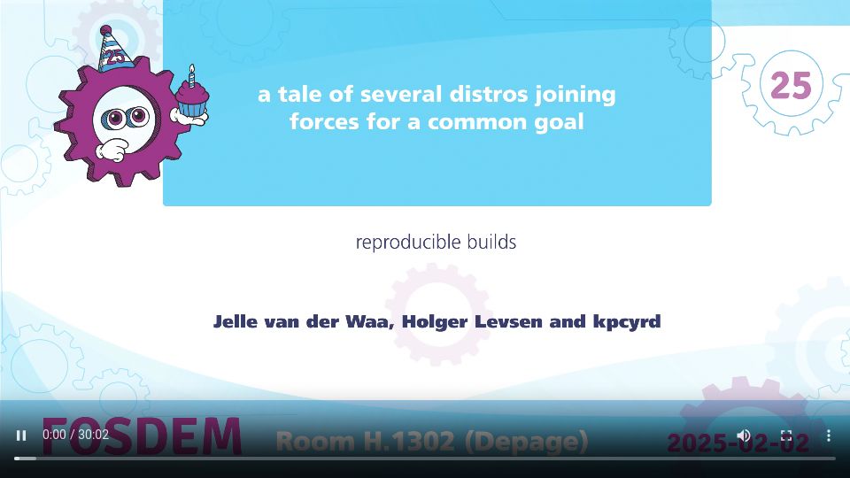 Screenshot of video.fosdem.org: A tale of distros joining forces for a common goal: reproducible builds [video]