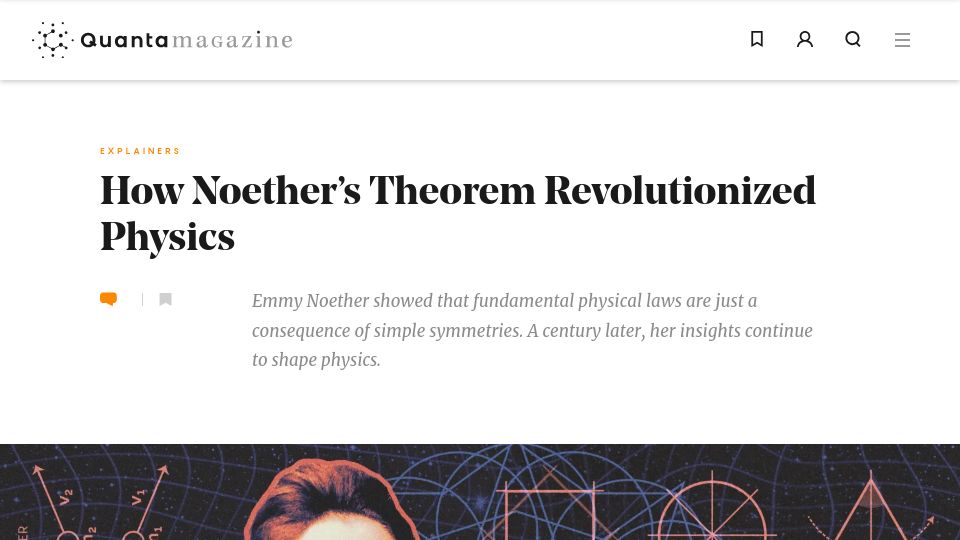 Screenshot of quantamagazine.org: Noether's Theorem Revolutionized Physics