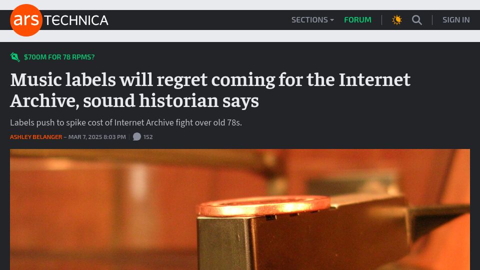 Screenshot of arstechnica.com: Music labels will regret coming for the Internet Archive, sound historian says