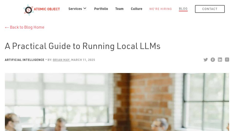 Screenshot of spin.atomicobject.com: A Practical Guide to Running Local LLMs
