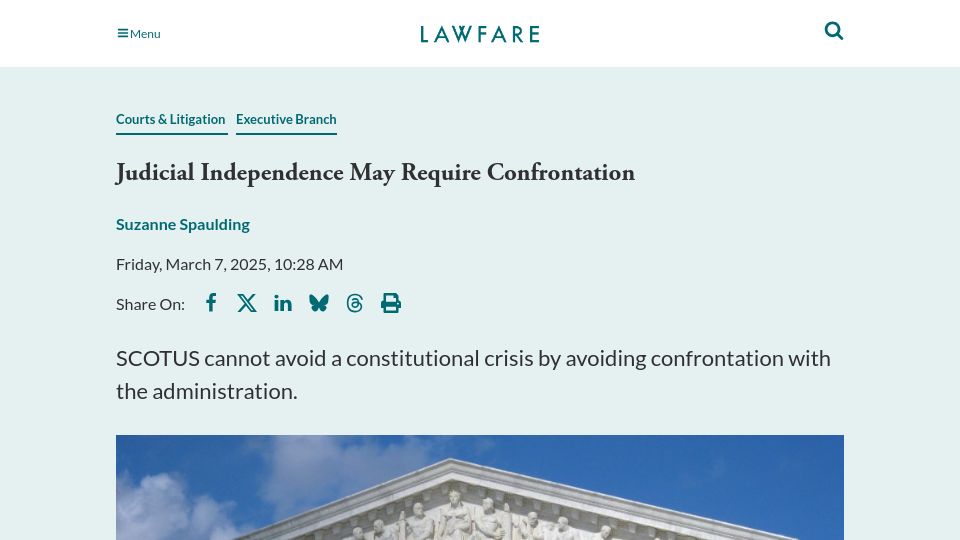 Screenshot of lawfaremedia.org: Judicial Independence May Require Confrontation