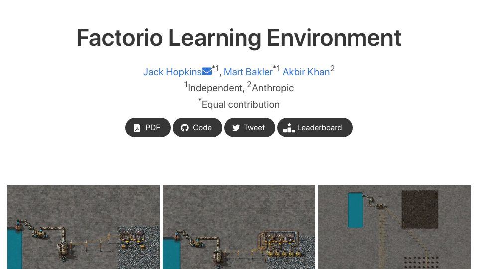 Screenshot of jackhopkins.github.io: Show HN: Factorio Learning Environment – Agents Build Factories