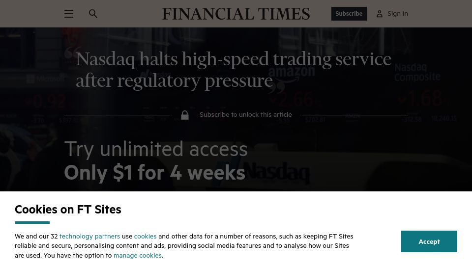 Screenshot of ft.com: Nasdaq halts high-speed trading service after regulatory pressure