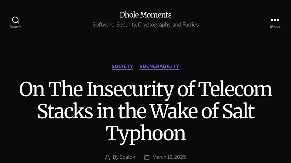 Screenshot of soatok.blog: The insecurity of telecom stacks in the wake of Salt Typhoon
