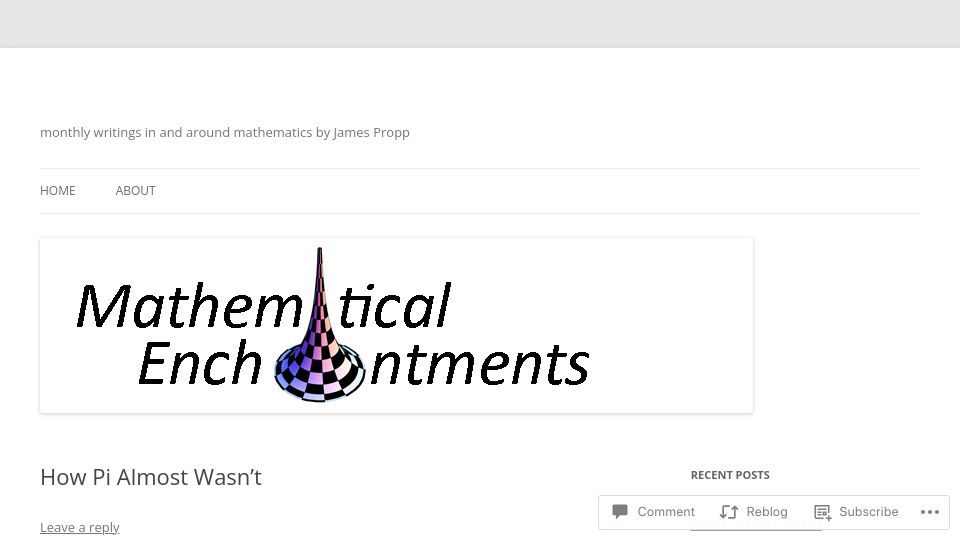 Screenshot of mathenchant.wordpress.com: How Pi Almost Wasn't