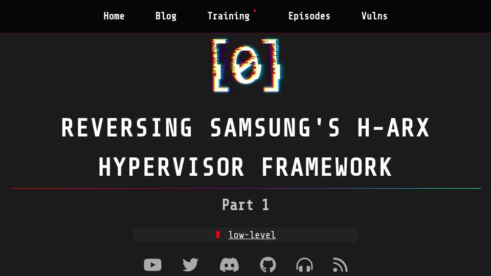 Screenshot of dayzerosec.com: Reversing Samsung's H-Arx Hypervisor Framework (Part 1)