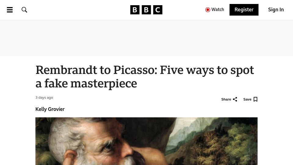 Screenshot of bbc.com: Rembrandt to Picasso: Five ways to spot a fake masterpiece