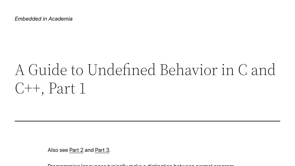 Screenshot of blog.regehr.org: A Guide to Undefined Behavior in C and C++ (2010)