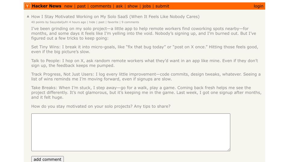 Screenshot of Hacker News post: How I Stay Motivated Working on My Solo SaaS (When It Feels Like Nobody Cares)