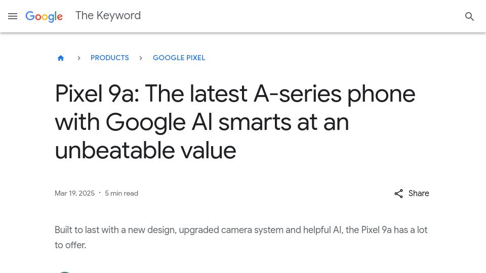 Screenshot of blog.google: Pixel 9a: The latest A-series phone with Google AI smarts at an unbeatable value