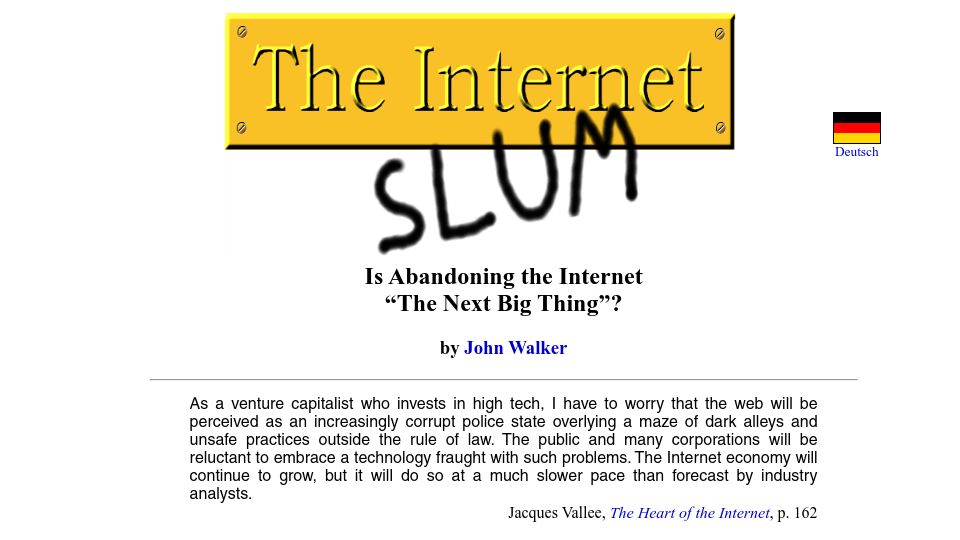 Screenshot of fourmilab.ch: The Internet Slum: is abandoning the Internet the next big thing? (2004)