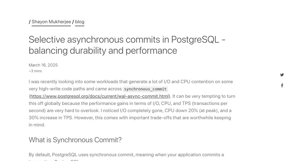 Screenshot of shayon.dev: Selective async commits in PostgreSQL – balancing durability and performance