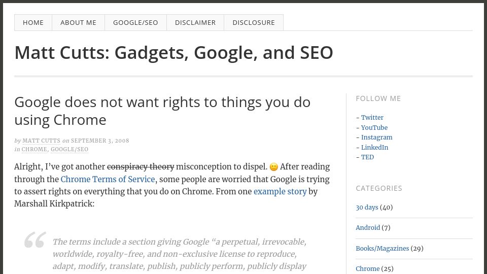Screenshot of mattcutts.com: Google does not want rights to things you do using Chrome (2008)