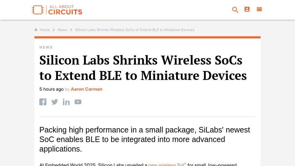 Screenshot of allaboutcircuits.com: Silicon Labs Shrinks Wireless SoCs to Extend BLE to Miniature Devices