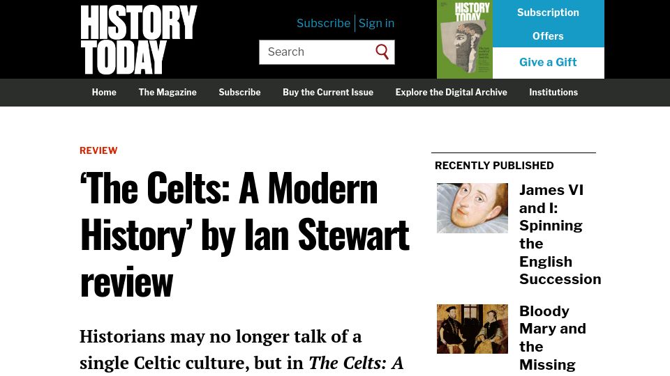 Screenshot of historytoday.com: ‘The Celts: A Modern History’ by Ian Stewart Review