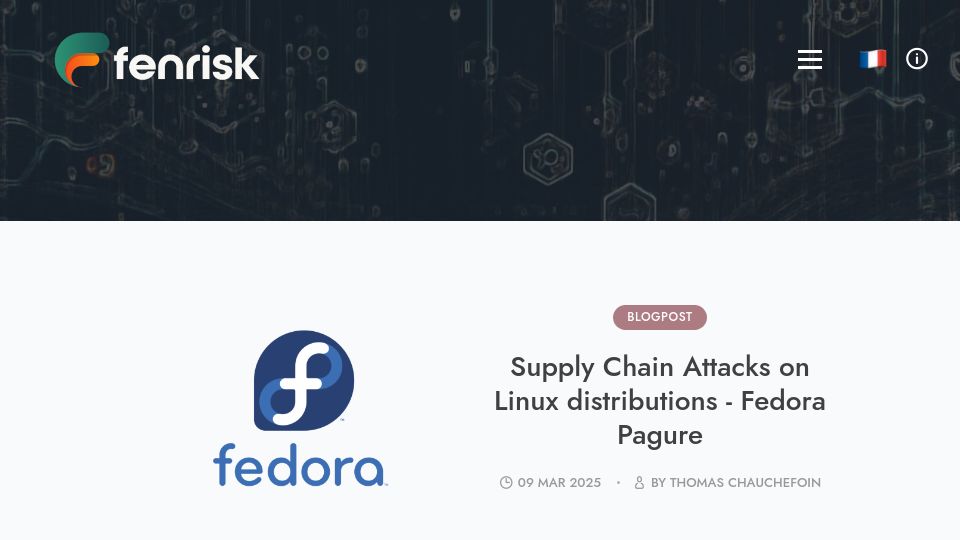 Screenshot of fenrisk.com: Supply Chain Attacks on Linux Distributions – Fedora Pagure
