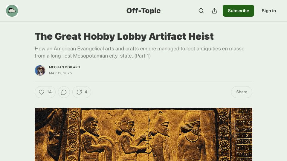 Screenshot of meghanboilard.substack.com: The Great Hobby Lobby Artifact Heist
