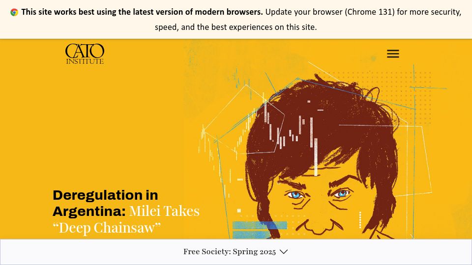 Screenshot of cato.org: Deregulation in Argentina: Milei Takes "Deep Chainsaw" to Bureaucracy