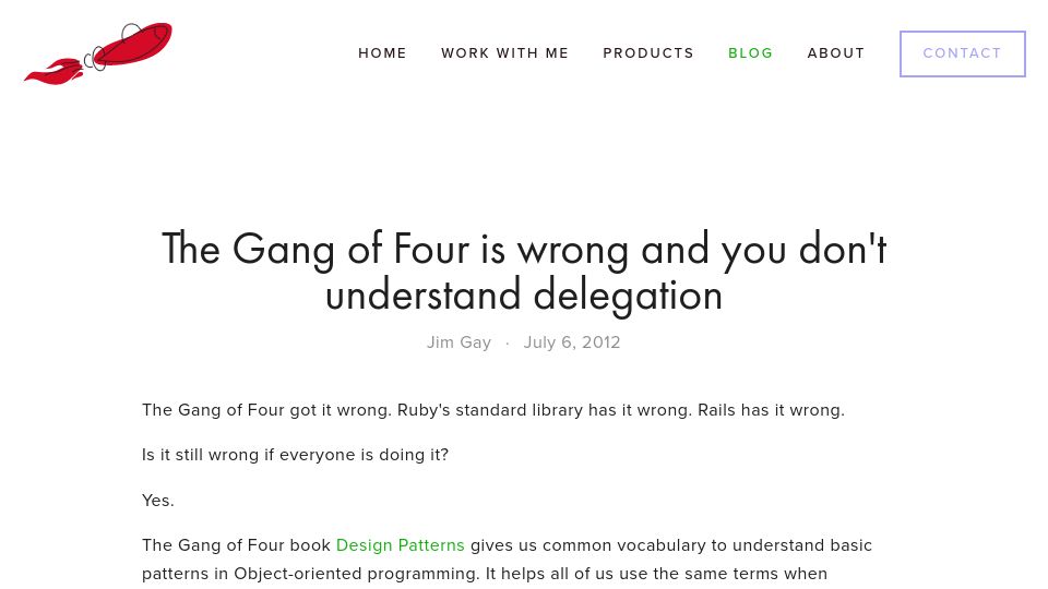 Screenshot of saturnflyer.com: The Gang of Four is wrong and you don't understand delegation (2012)