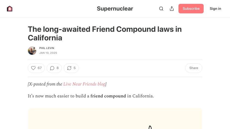 Screenshot of supernuclear.substack.com: The long-awaited Friend Compound laws in California