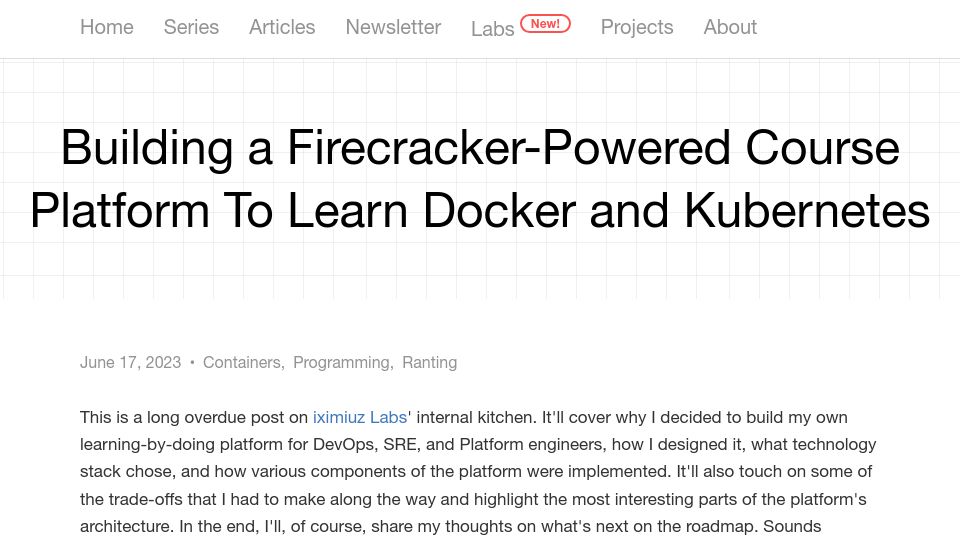 Screenshot of iximiuz.com: Building a Firecracker-Powered Course Platform to Learn Docker and Kubernetes