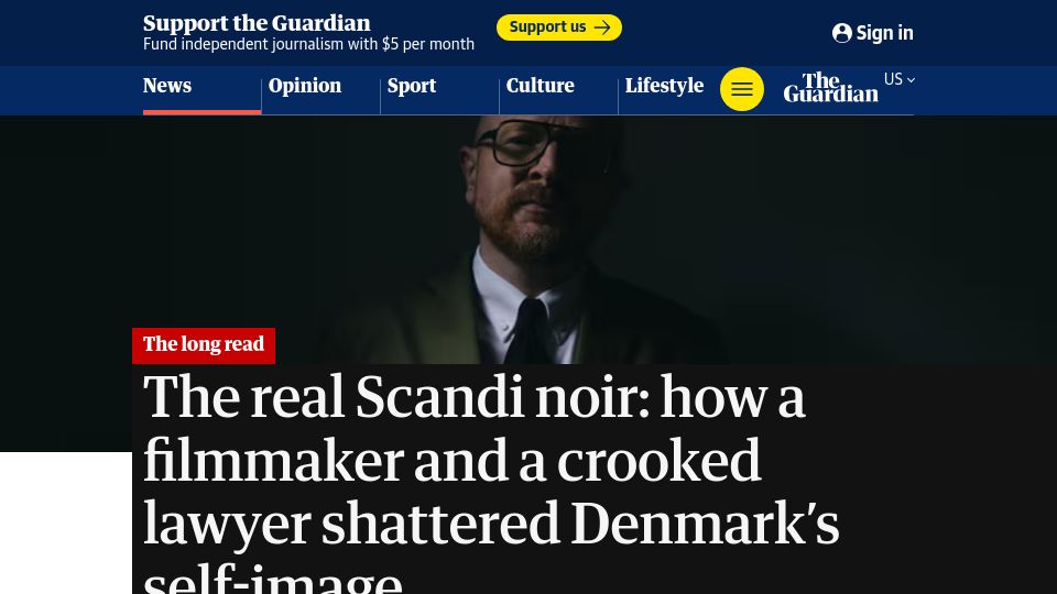 Screenshot of theguardian.com: A filmmaker and a crooked lawyer shattered Denmark's self-image