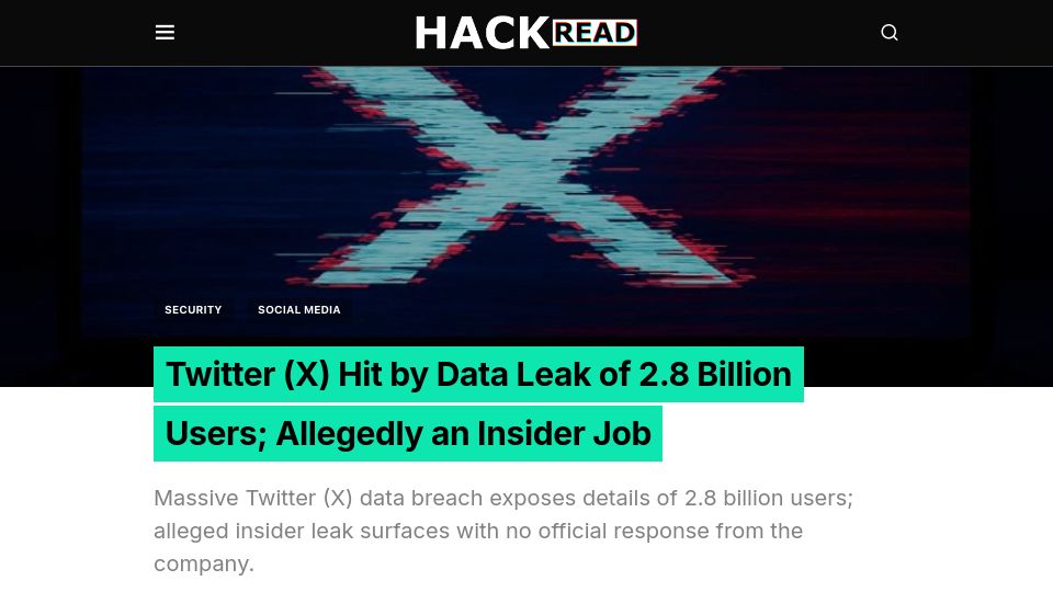 Screenshot of hackread.com: Twitter (X) Hit by Data Leak of 2.8B Users – Allegedly an Insider Job