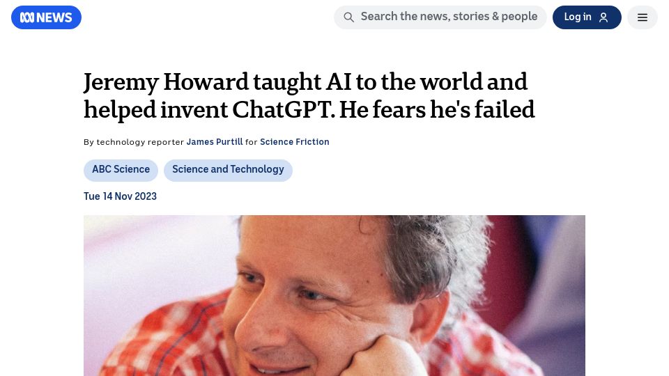 Screenshot of abc.net.au: Jeremy Howard taught AI and helped invent ChatGPT. He fears he's failed